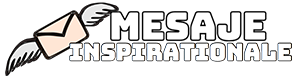 Mesaje Inspirationale